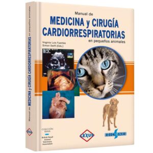 Manual de medicina y cirugía cardiorrespiratoria en pqños. animales.